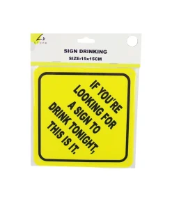 Drinking Sign 15x15cm