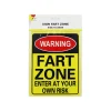 Fart Zone Sign 15x20cm