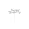 Happy Birthday Silver Cake Topper